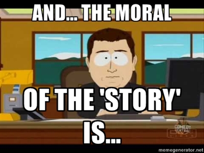 Morality of the Story