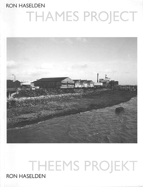Publicatie Ron Haselden. Theems Projekt, Amsterdam 1981 © De Appel, Amsterdam & de kunstenaar(s)/the artist(s)